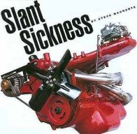 Slant Sickness